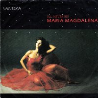 (I'LL NEVER BE) MARIA MAGDALENA [7'']